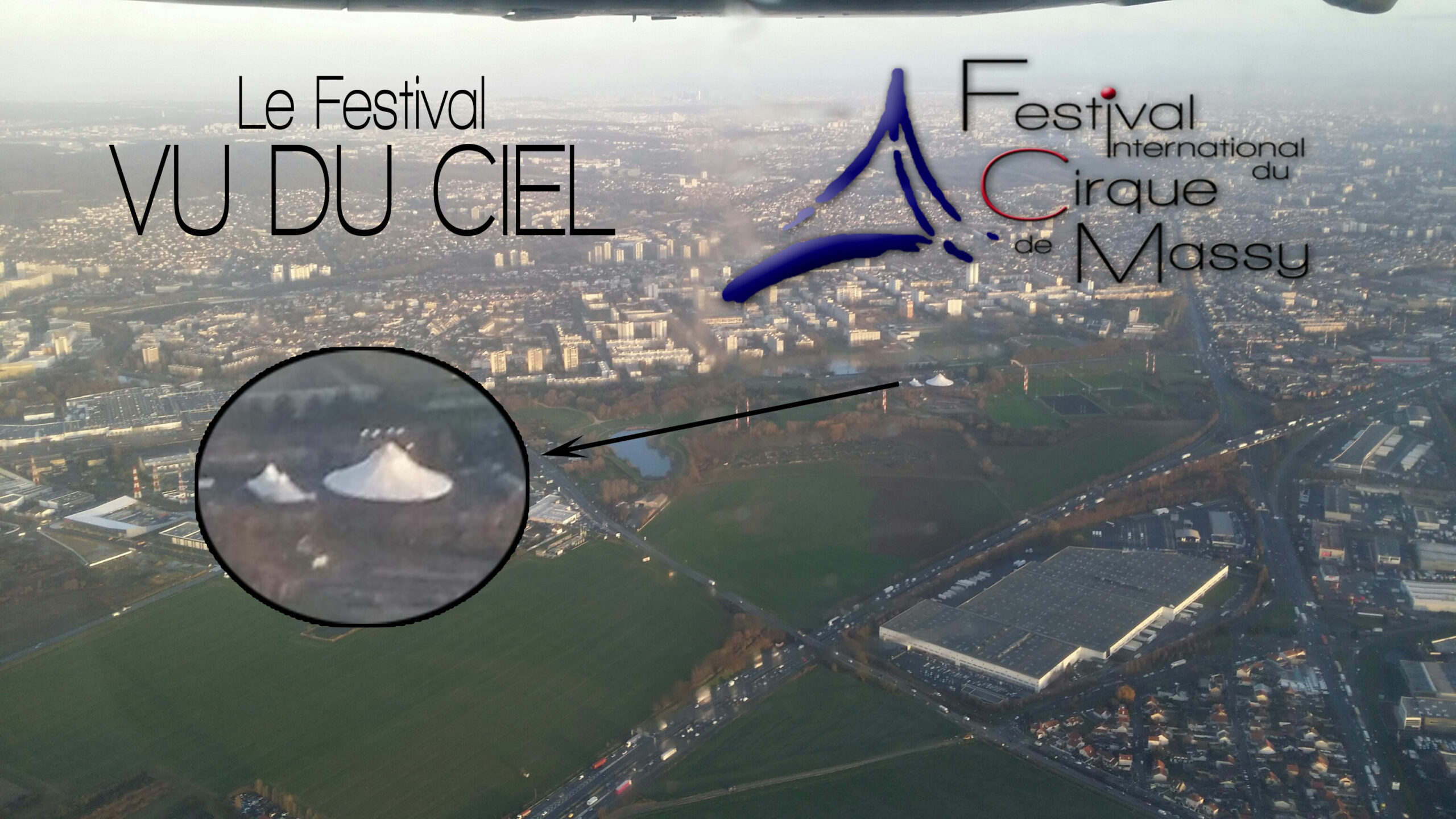 Photo-Le Chapiteau vu du ciel