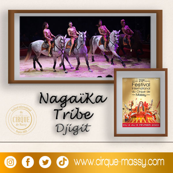 Nagaïka Tribe – Djigit – France