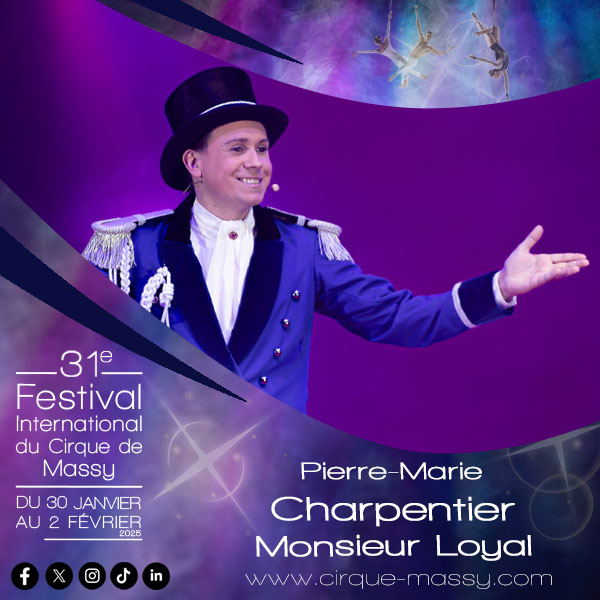 Pierre-Marie CHARPENTIER – Monsieur Loyal – France