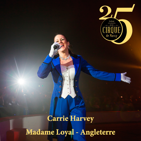 Carrie Harvey – Madame Loyal